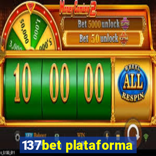 137bet plataforma